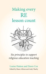 Making Every RE Lesson Count