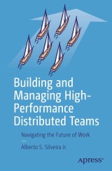 Building and Managing High-Performance Distributed Teams