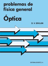 Problemas de física general. Óptica