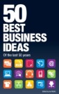 50 Best Business Ideas from the past 50 years