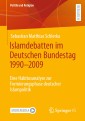 Islamdebatten im Deutschen Bundestag 1990-2009