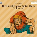 The Hunchback of Notre-Dame - Vol. 2