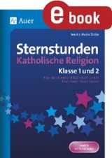 Sternstunden Katholische Religion - Klasse 1 und 2