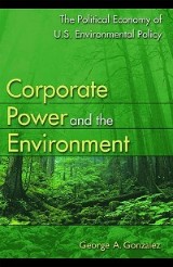 Corporate Power and the Environment
