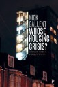 Whose Housing Crisis?