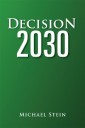 Decision 2030