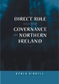 Direct rule and the governance of Northern Ireland