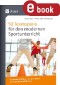 50 Teamspiele für den modernen Sportunterricht