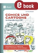 Comics und Cartoons im Kunstunterricht