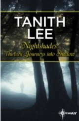 Nightshades: Thirteen Journeys into Shadow