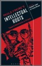 Paulo Freire's Intellectual Roots