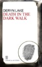 Death in the Dark Walk