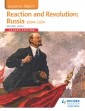Access to History: Reaction and Revolution: Russia 1894-1924 Fourth Edition