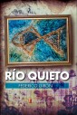 Río quieto