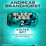 Sleepless - Kaltes Gift (Sleepless 2)