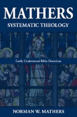 Mathers Systematic Theology