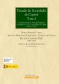 Tratado de Sociedades de Capital. Tomo I