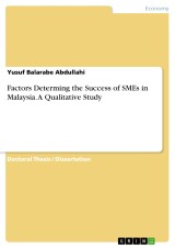 Factors Determing the Success of SMEs in Malaysia. A Qualitative Study