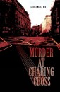 Murder at Charing Cross