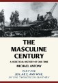 The Masculine Century