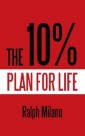 The 10% Plan for Life