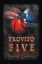 Proviso Five