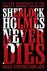 Sherlock Holmes Never Dies