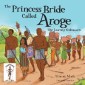 The Princess Bride Called Aroge