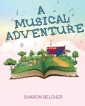 A Musical Adventure
