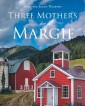 Three Mothers for Margie