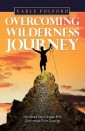 Overcoming Wilderness Journey