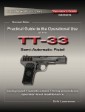 Practical Guide to the Operational Use of the TT-33 Tokarev Pistol