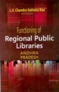 Functioning of Regional Public Libraries In Andhra Pradesh