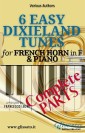 6 Easy Dixieland Tunes - French Horn in F & Piano (complete)