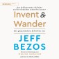 Invent and Wander - Das Erfolgsrezept "Erfinden und die Gedanken schweifen lassen"