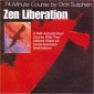 74 minute Course Zen Liberation