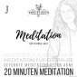 Meditation für schöne Haut - Meditation J - 20 Minuten Meditation