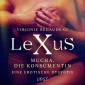 LeXuS: Mucha, die Konsumentin - Eine erotische Dystopie