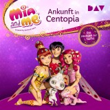 Mia and me: Ankunft in Centopia - Das Hörbuch zur 1. Staffel