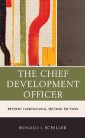 The Chief Development Officer