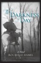 The Darkness of Day