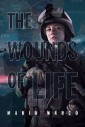 The Wounds of Life