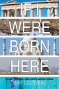 If I Were Born Here Volume II  (Greece, India, Kenya, Mexico, Israel)