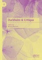 Durkheim & Critique