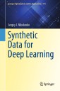 Synthetic Data for Deep Learning