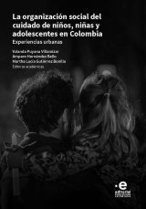 La organización social del cuidado de niños, niñas y adolescentes en Colombia