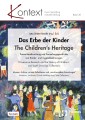 Das Erbe der Kinder | The Children's Heritage