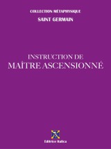 Instruction de Maître Ascensionné