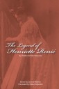 The Legend of Henriette Renie