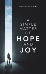 A Simple Matter of Hope and Joy